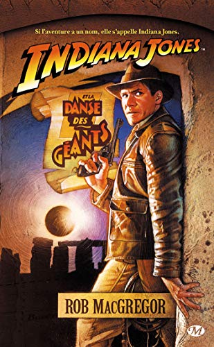 Indiana Jones et la Danse des géants