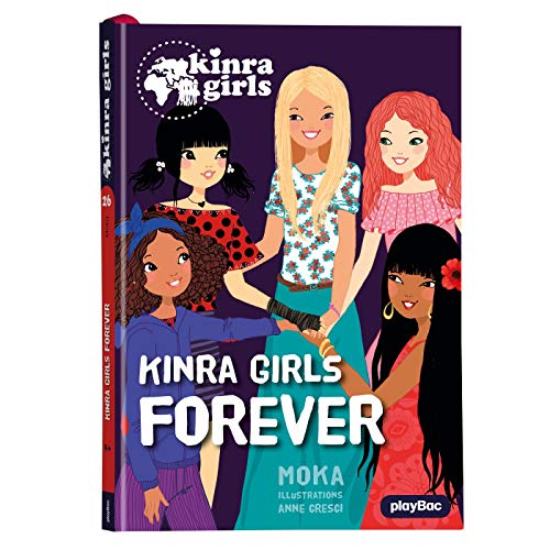 Kinra Girls - Kinra Girls forever - Tome 26