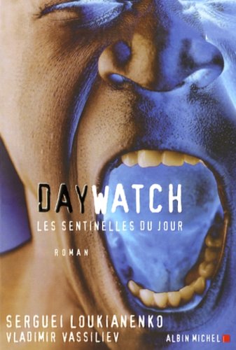 Daywatch: Les sentinelles du jour