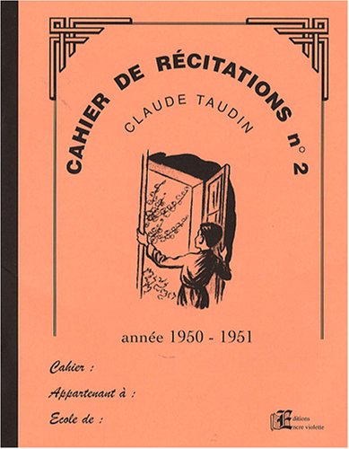 Cahier de récitations n°2 : Année 1950-1951