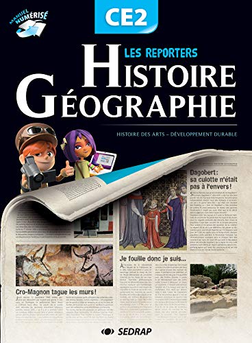 Les reporters de l'histoire / gographie CE2 CE2 (Le manuel )