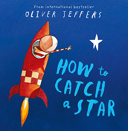 How to Catch a Star: Complete & Unabridged