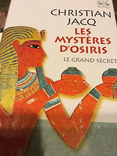 Le grand secret (Les mystères d'Osiris)