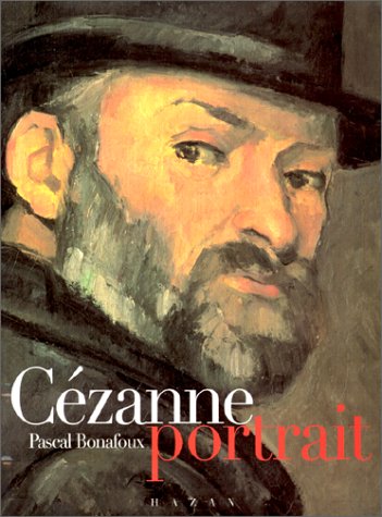 Cézanne, portrait (avec un CD-Rom)