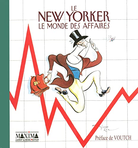 Le New Yorker : Le monde des affaires