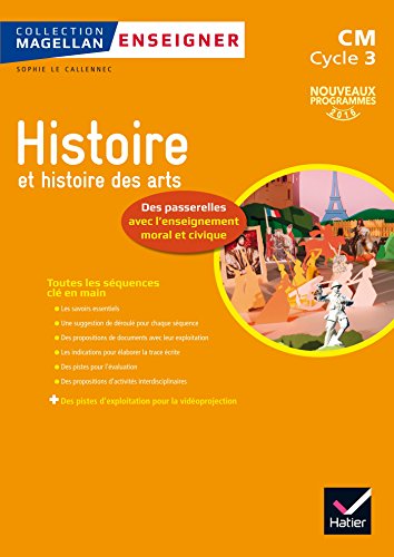Magellan Enseigner l'Histoire au cycle 3 éd. 2016 - Guide pédagogique