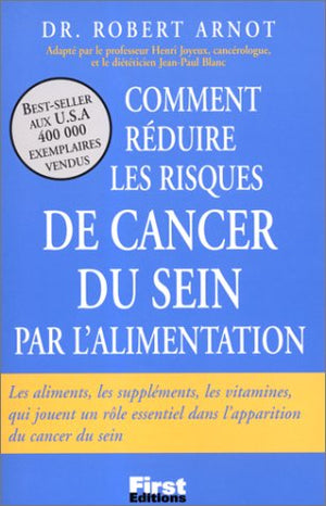 Réduire les risques du cancer du sein par l'alimentation