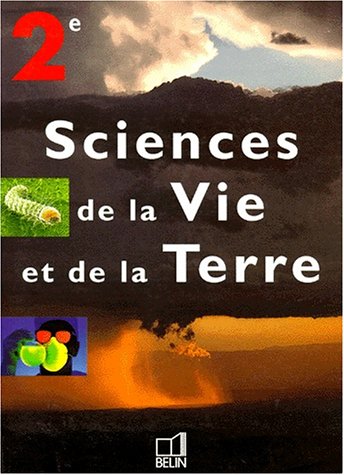 Sciences de la Vie et de la Terre, 2nde, livre de l'élève