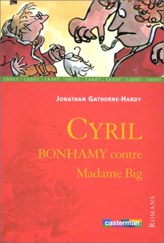 Cyril Bonhamy contre Madame Big