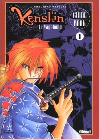 Kenshin le vagabond - Guide Book - Tome 01