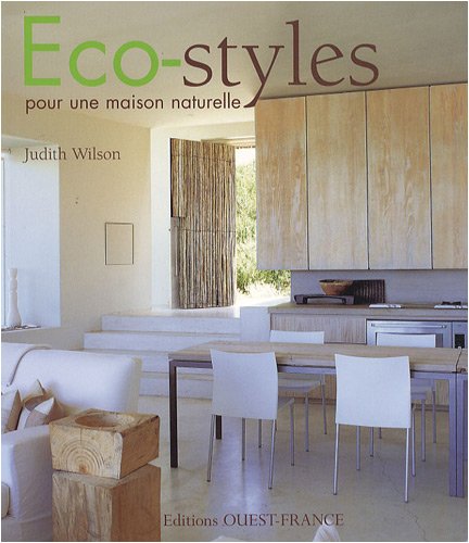 Eco-styles pour une maison naturelle