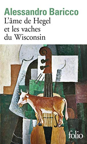 L'Ame de Hegel et les vaches du Wisconsin