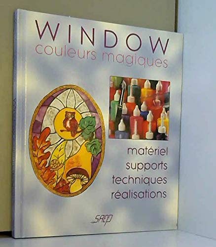 Window, couleurs magiques