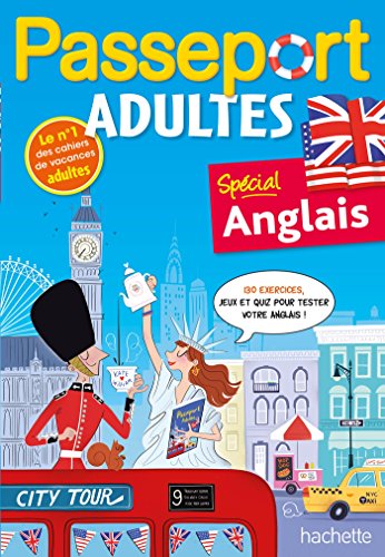 Passeport Adultes - Anglais- Cahier de vacances