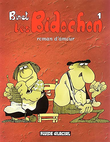 Les Bidochon, tome 1 : Roman d'amour