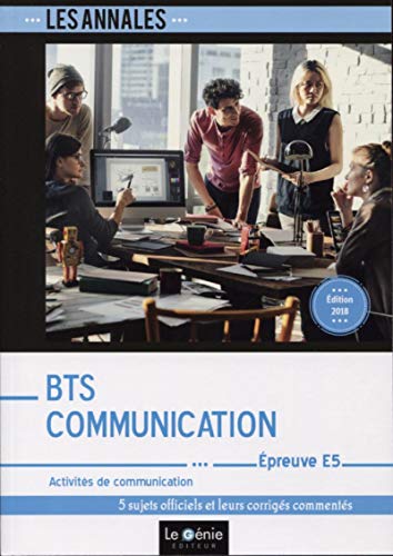 BTS Communication - Épreuve E5: Activités de communication