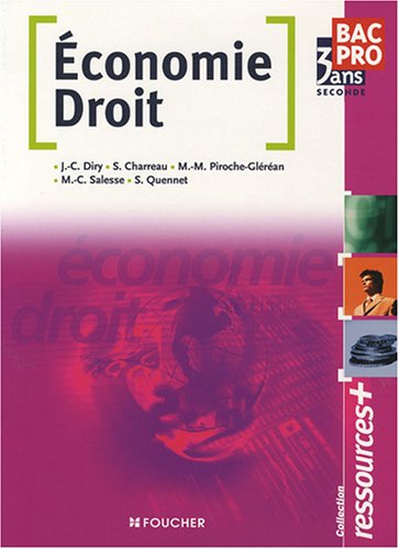 Economie Droit 2e Bac Pro (Ancienne Edition)