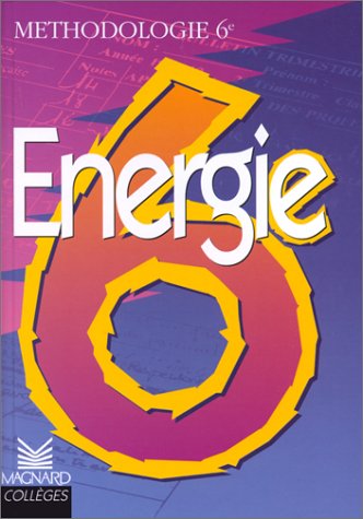 Energie 6e : méthodologie