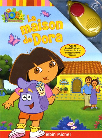La maison de Dora