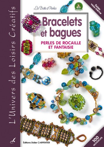 Bracelets et bagues: La Boîte à Perles