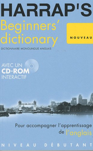 Harrap's Beginners' dictionary: Dictionnaire monolingue anglais