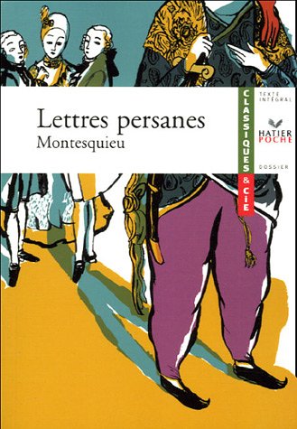 Lettres persanes - Classiques & Cie lycée