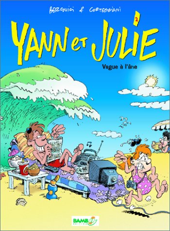 Yann et Julie tome 2 : Vague à l'âne
