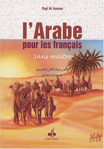 Arabe pour les Français (L'), Sans maître