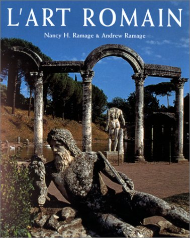 L'Art Romain : De Romulus à Constantin