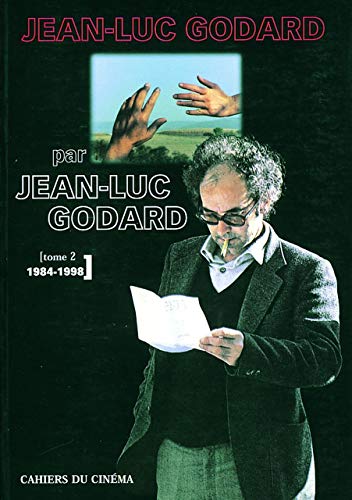 Jean-Luc Godard par Jean-Luc Godard