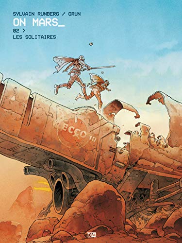 On Mars - tome 2 Les solitaires (2)