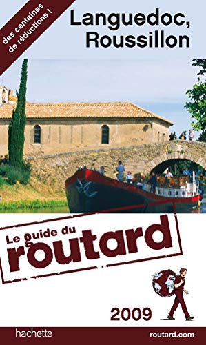 Guide du Routard Languedoc-Roussillon 2009