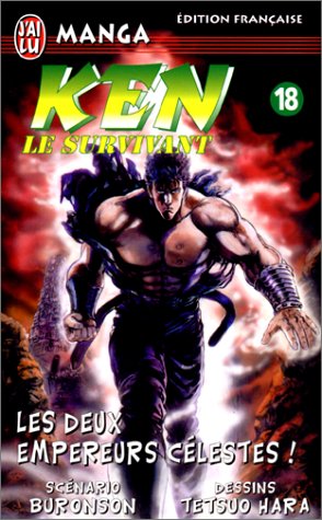 Ken le survivant Tome 18 : Les deux empereurs célestes !