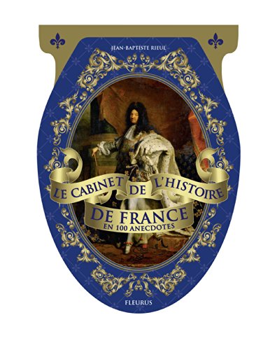 LE CABINET DE L'HISTOIRE DE FRANCE