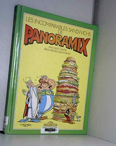Les Incomparables Sandwichs de Panoramix