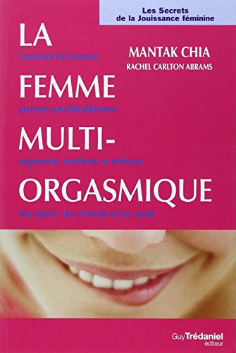 La Femme multi-orgasmique