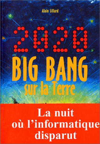 2020, big bang sur la terre