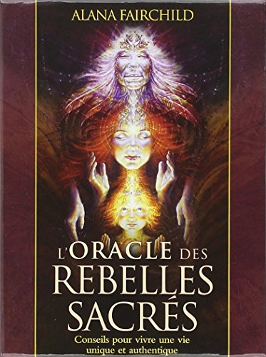 L'Oracle des rebelles sacrés