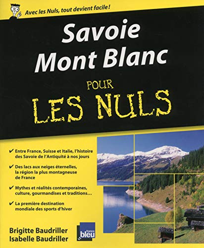 Savoie, Mont Blanc pour les nuls