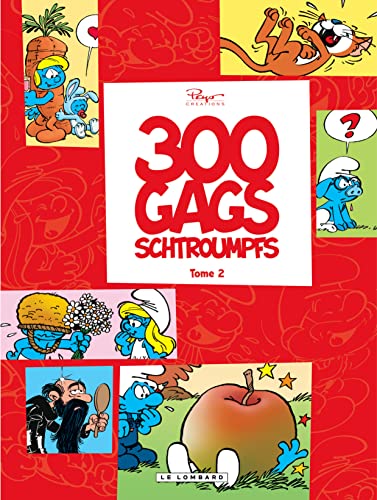 300 gags schtroumpfs Tome 2