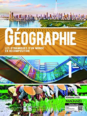 Géographie 1re (2019) - Manuel élève: Les dynamiques d'un monde en recomposition