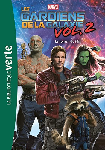 Bibliothèque Marvel 16 - Les Gardiens de la Galaxie 2, le roman du film