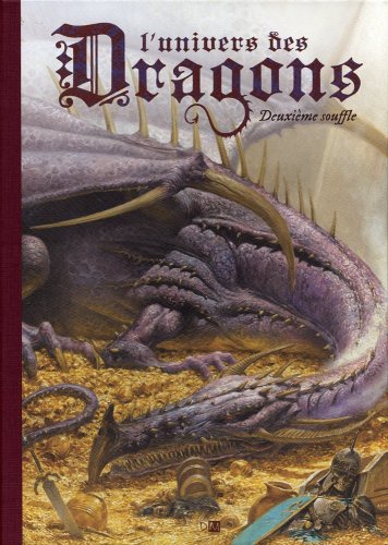 L'Univers des dragons - tome 2 Deuxième souffle (02)