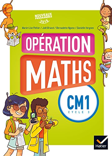 Opération Maths CM1 éd. 2016 - Manuel de l'élève