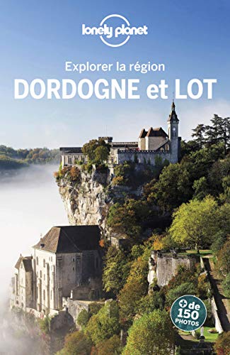 Dordogne et le Lot