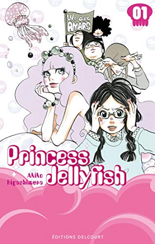 Princess Jellyfish T01