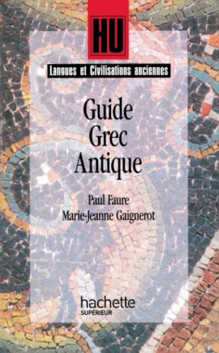 Langues et Civilisations anciennes : Guide Grec Antique