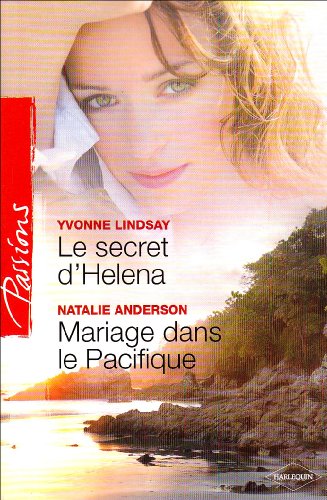 Le secret d'Helena ; Mariage dans le Pacifique