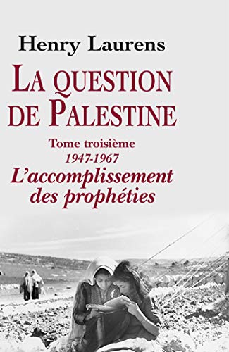 La question de Palestine, tome 3