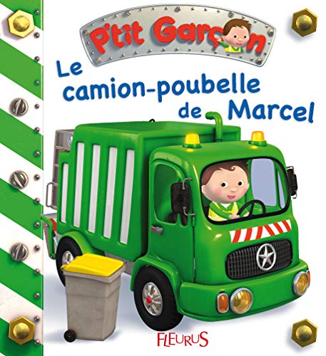 Le camion-poubelle de Marcel, tome 9: n°9